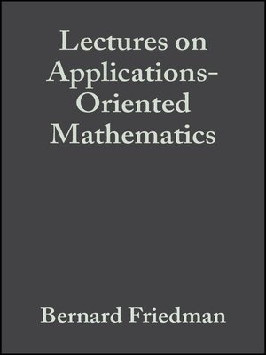 cover image of Lectures on Applications-Oriented Mathematics